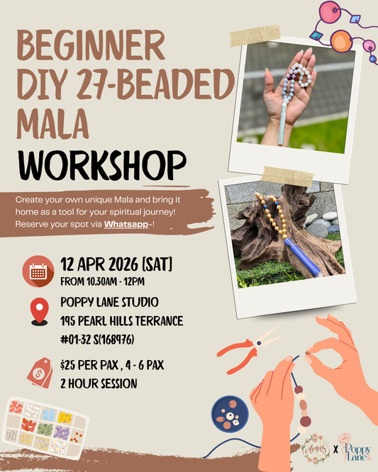 Beginner 27 Beaded Mala Making Workshop - Apr Intake